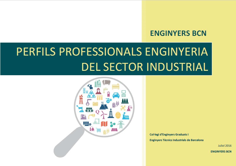 Informe de Perfils Professionals d’Enginyeria del sector Industrial 2015