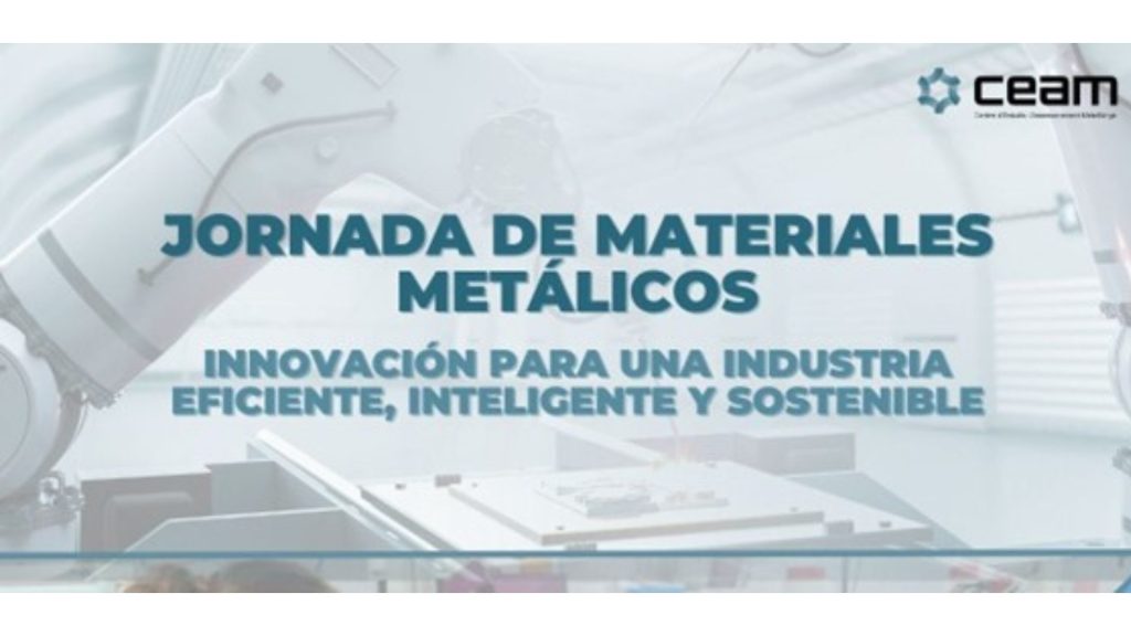 CEAM organitza la Jornada de Materials Metàl·lics a Barcelona